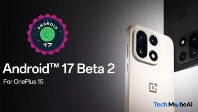 رسميًا: إطلاق أندرويد 17 بيتا 2 لهاتف OnePlus 15 (روابط التحميل ودليل التحديث)