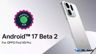 رسميًا: إطلاق أندرويد 17 بيتا 2 لهاتف Oppo Find X9 Pro (دليل التثبيت والمشاكل المعروفة)